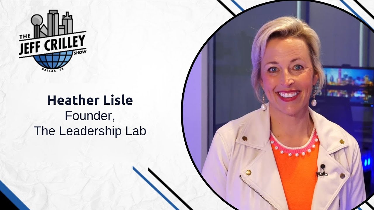 Mastering the Art of Leadership Communication With Heather Lisle