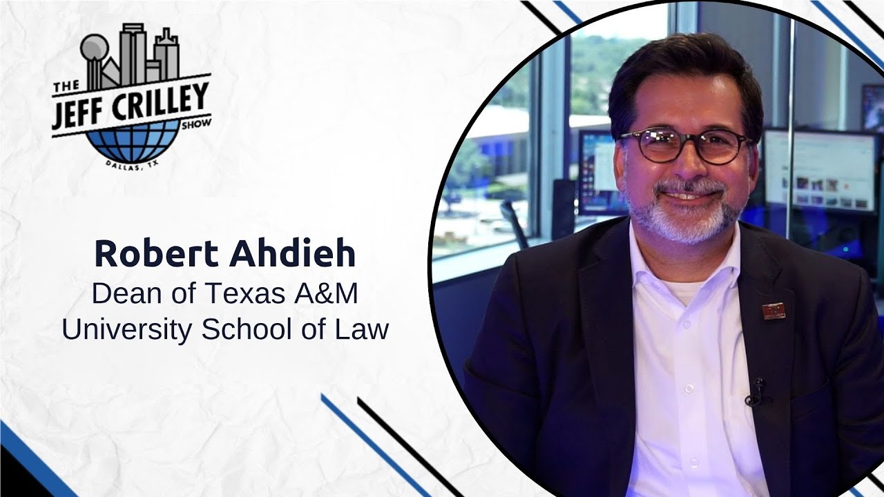 Transforming Legal Education: Insights from Robert Ahdieh, Dean of Texas A&M School of Law