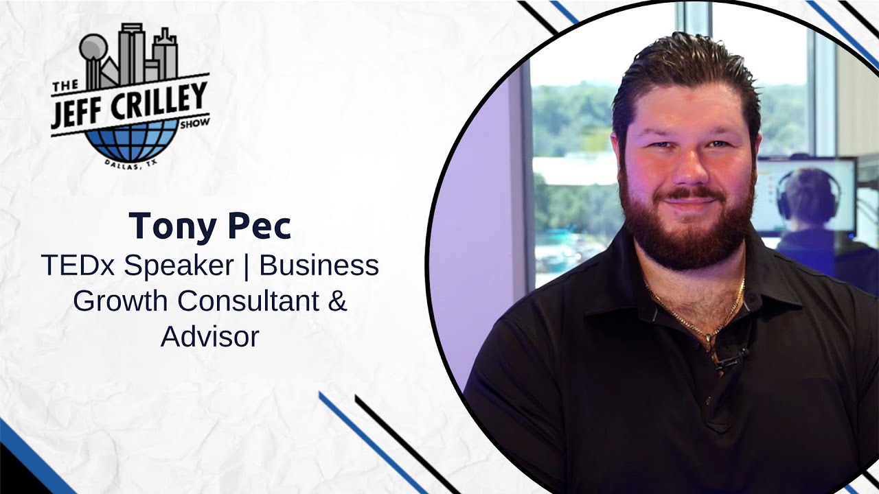 The Journey of Tony Pec: From a Young Entrepreneur to a Business Growth Consultant