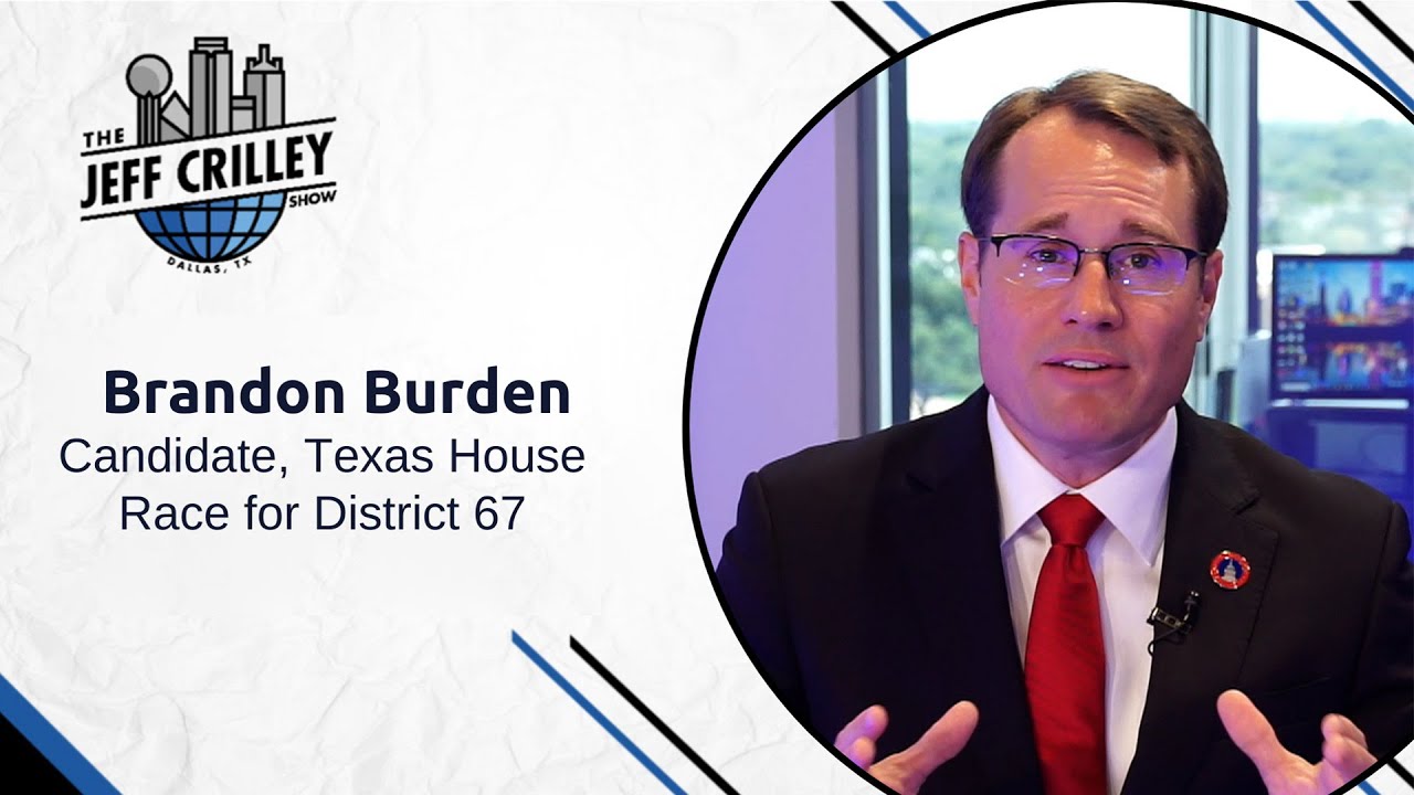 Brandon Burden: A Vision for Texas House District 67